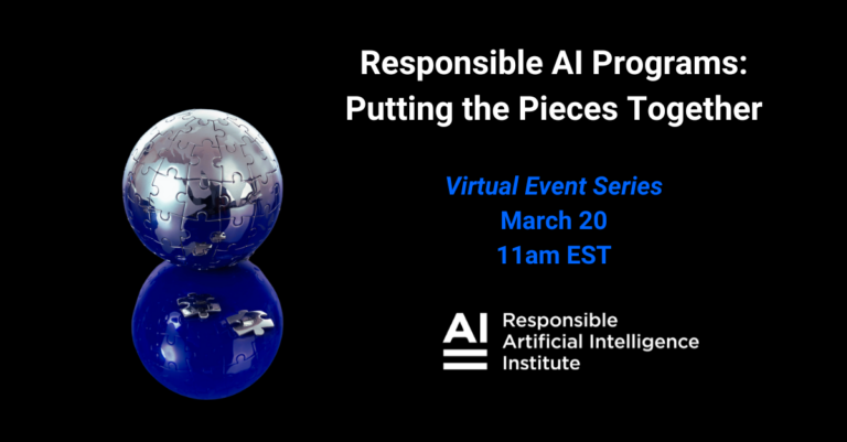Responsible AI Programs: Putting the Pieces Together