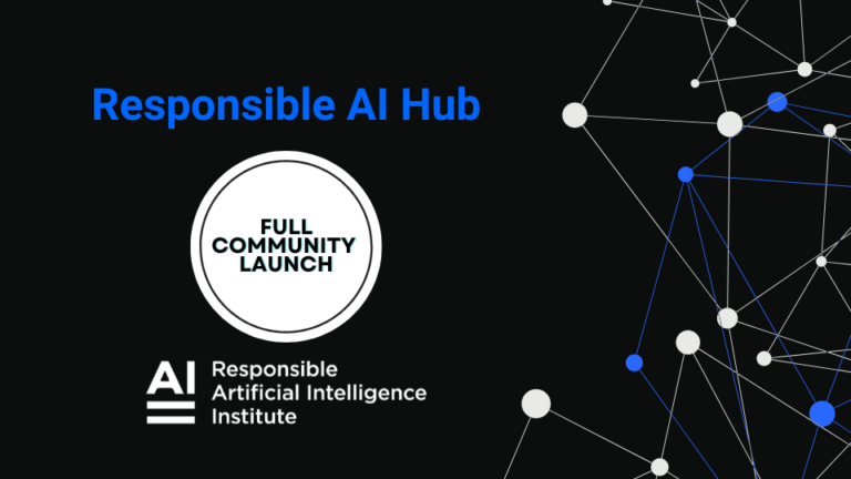 Responsible AI Institute Launches “Responsible AI Hub” to Full Community
